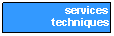 Zone de Texte:  services
techniques
